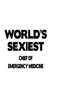 World's Sexiest Chief Of Emergency Medicine