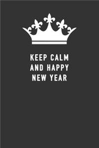 Keep Calm and Happy New Year