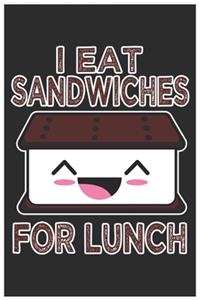 I Eat Sandwiches For Lunch: Cute Lined Journal, Awesome Ice Cream Funny Design Cute Kawaii Food / Journal Gift (6 X 9 - 120 Blank Pages)