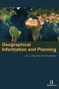 GEOGRAPHICAL INFORMATION AND PLANNING