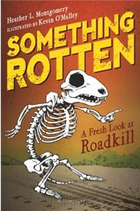 Something Rotten