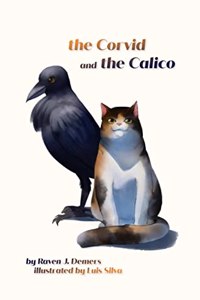 Corvid and the Calico