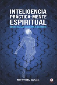 Inteligencia Práctica-Mente espiritual