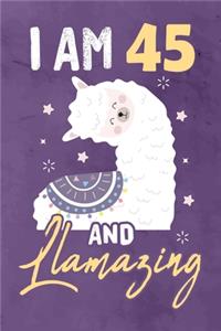 I am 45 And Llamazing