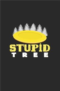 Stupid tree
