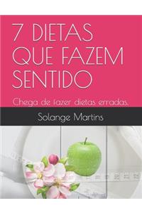 7 Dietas Que Fazem Sentido
