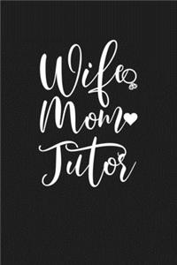 Wife Mom Tutor