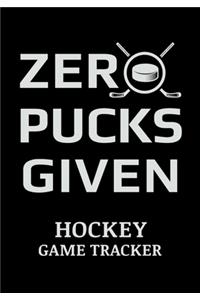 Zero Pucks Given Hockey Game Tracker
