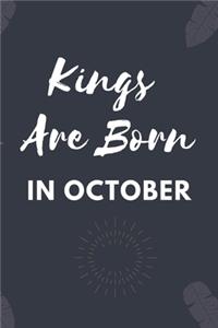 Kings Are Born In October