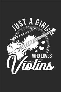 Just A Girl Who Loves Violins