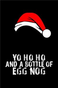 Yo Ho HO And a Bottle of Egg Nog