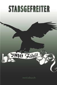 Stabsgefreiter Semper Fidelis - Notizbuch