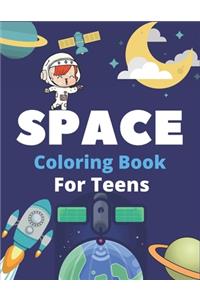 Space Coloring Book for Teens