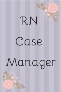 RN Case Manager