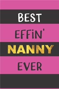 Best Effin' Nanny Ever