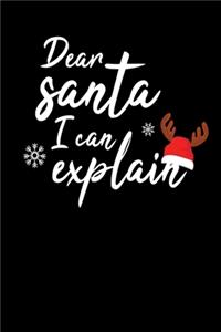 Dear Santa I Can Explain