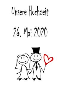 Unsere Hochzeit - 26. Mai 2020