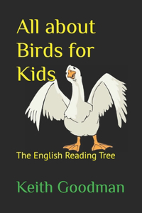 All about Birds for Kids