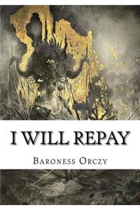 I Will Repay