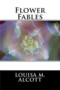 Flower Fables