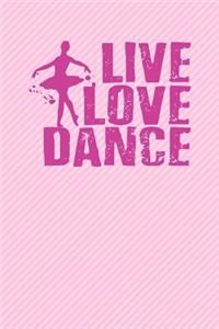 Live Love Dance