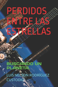 Perdidos Entre Las Estrellas