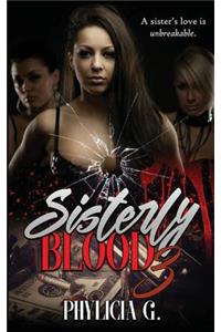 Sisterly Blood 3