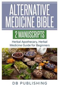 Alternative Medicine Bible