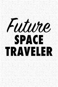 Future Space Traveler