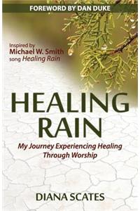 Healing Rain