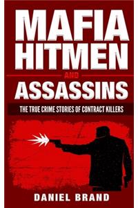 Mafia Hitmen And Assassins