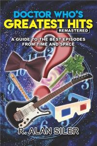 Doctor Who's Greatest Hits (Remastered)