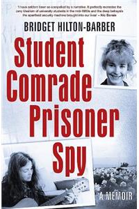 Student Comrade Prisoner Spy