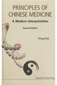 Principles of Chinese Medicine: A Modern Interpretation (Second Edition)