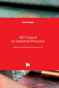 PID Control for Industrial Processes