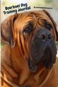 Boerboel Dog Training Journal