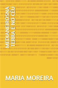 Medianeirosna Terra E No C�u