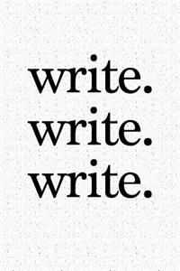 Write Write Write