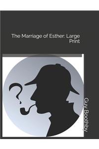 The Marriage of Esther