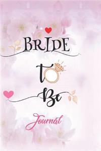 Bride to Be Journal