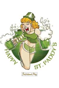 Sketchbook Plus: Happy St. Patrick's Day: 100 Large High Quality Journal Sketch Pages