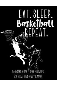 Eat Sleep Basketball Repeat