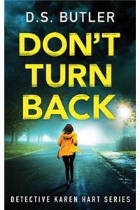 Don't Turn Back