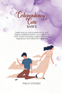 Codependency cure Basics