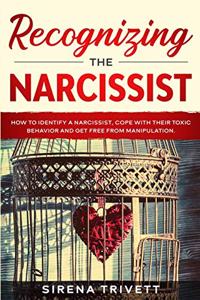 Recognizing The Narcissist