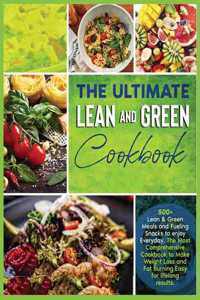 The Ultimate Lean and Green Cookbook