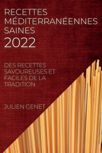 Recettes Méditerranéennes Saines 2022