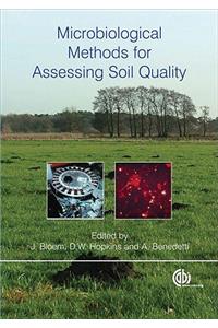 Microbiological Methods for Assessing Soil Quality