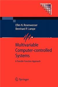 Multivariable Computer-Controlled Systems