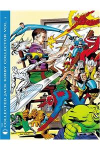 Collected Jack Kirby Collector Volume 1: Celebrating the Life and Career of the King!